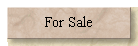 For Sale